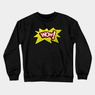 Wow! Onomatopoeia Crewneck Sweatshirt